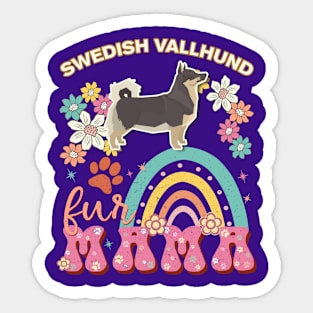 Swedish Vallhund Fur Mama, Swedish Vallhund For Dog Mom, Dog Mother, Dog Mama And Dog Owners Sticker